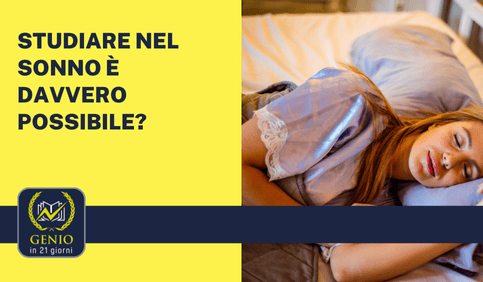 studiare nel sonno